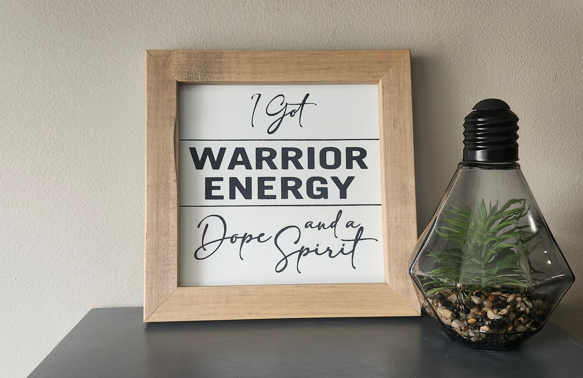I got Warrior Energy and a Dope Spirit