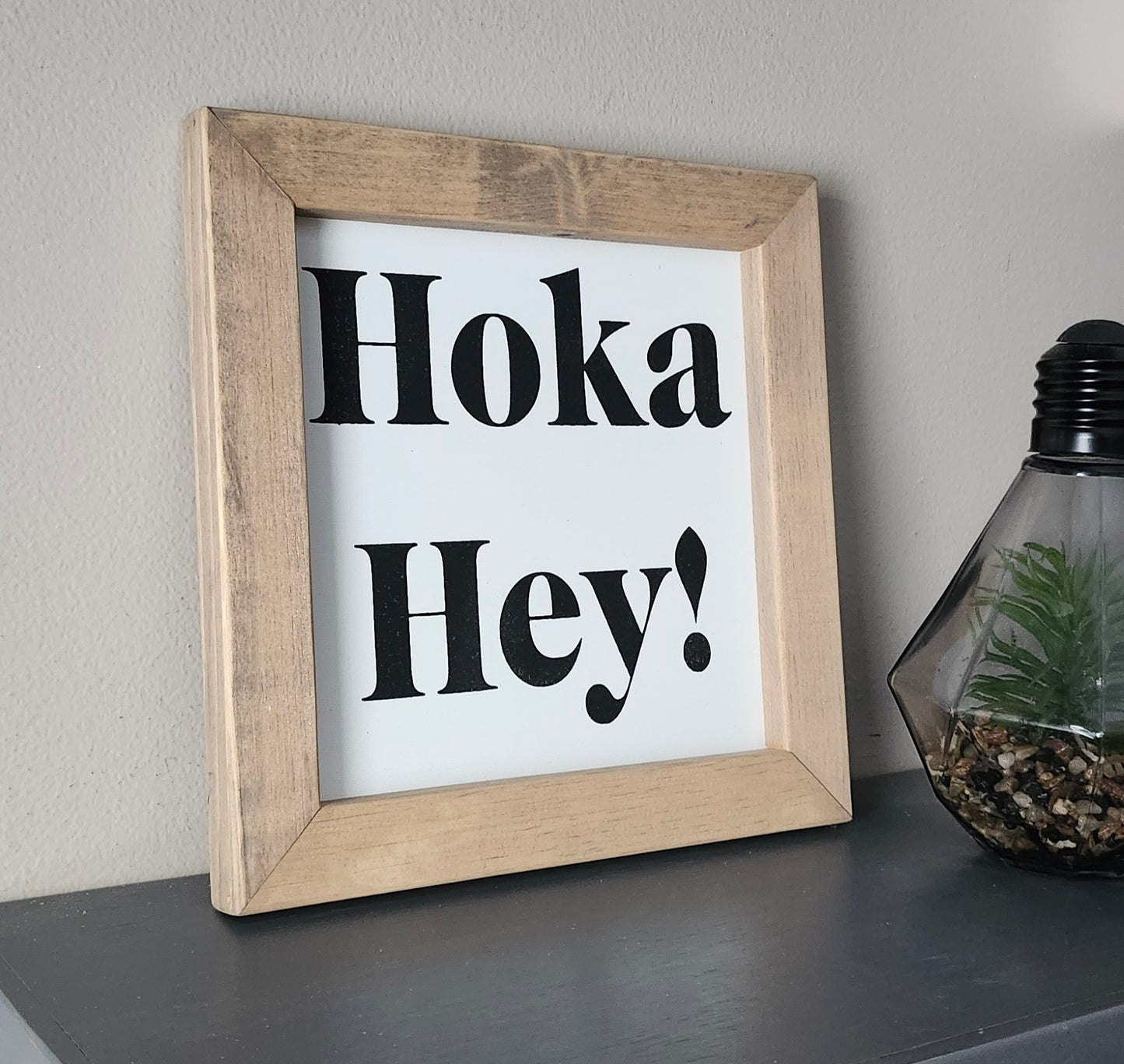 Hoka hey