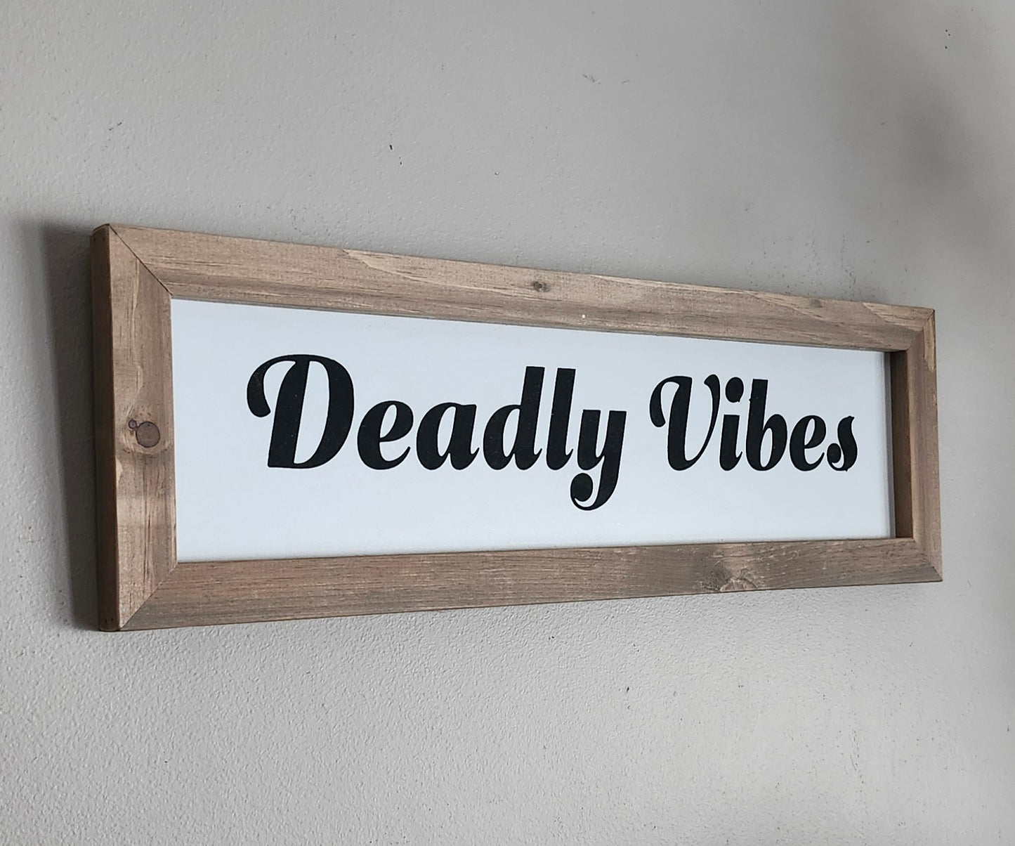 Deadly Vibes