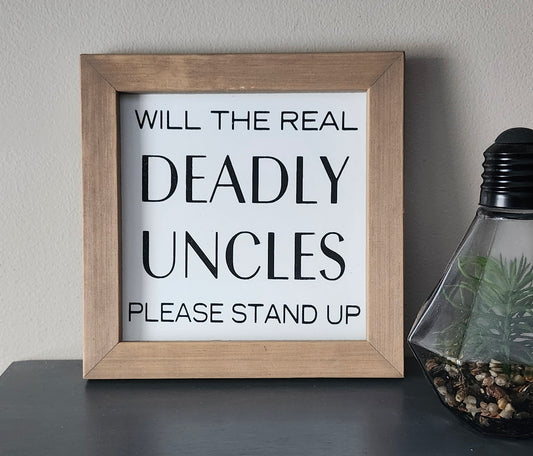 Deadly Uncles