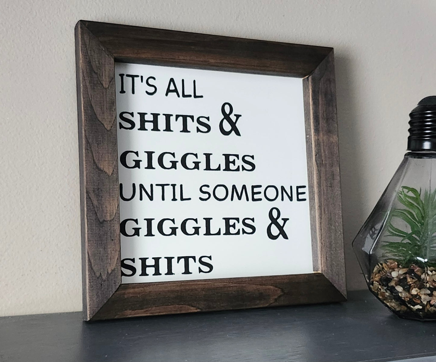Shits and Giggles